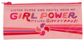 Blue Q Hear My Girl Power Pencil Case Quirksy gifts australia