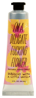 Blue Q I'm a Delicate F**king Flower - Hibiscus with a little vanilla hand cream Quirksy gifts australia